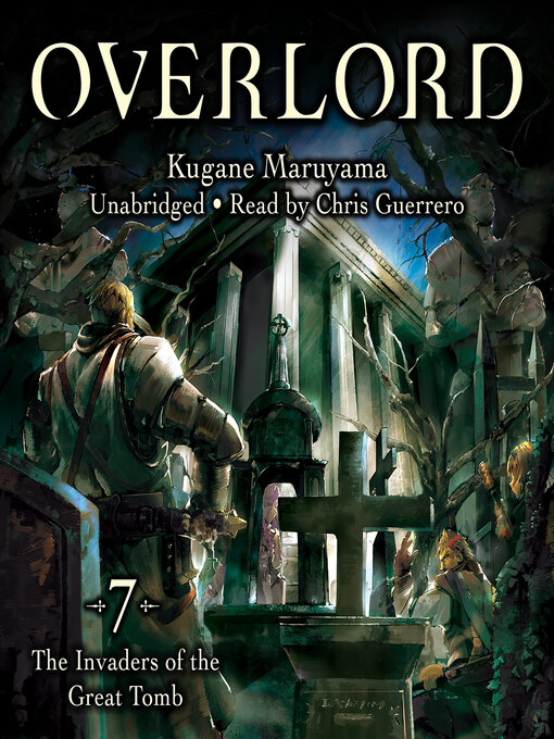 Title details for Overlord, Volume 7 by Kugane Maruyama - Wait list
